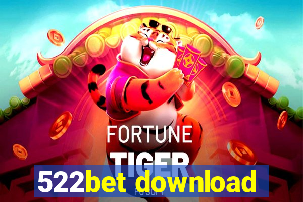 522bet download